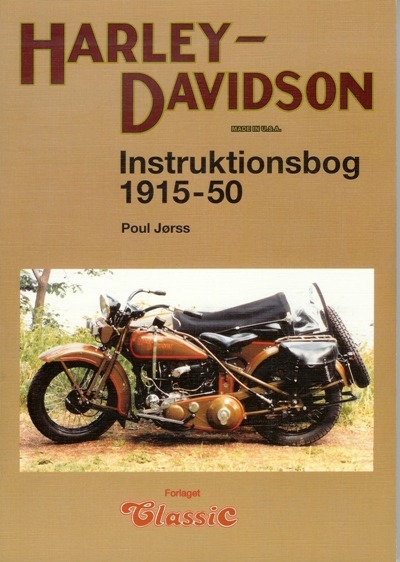 Harley-Davidson Instruktionsbog 1915-1950
